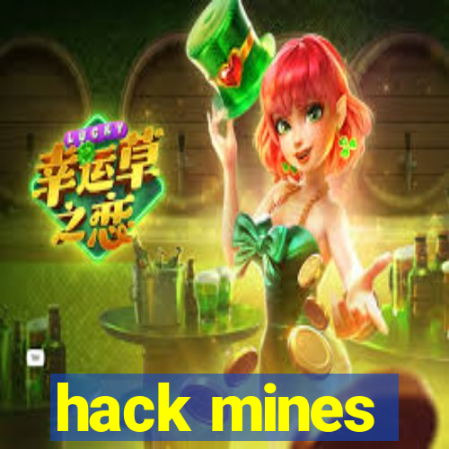 hack mines